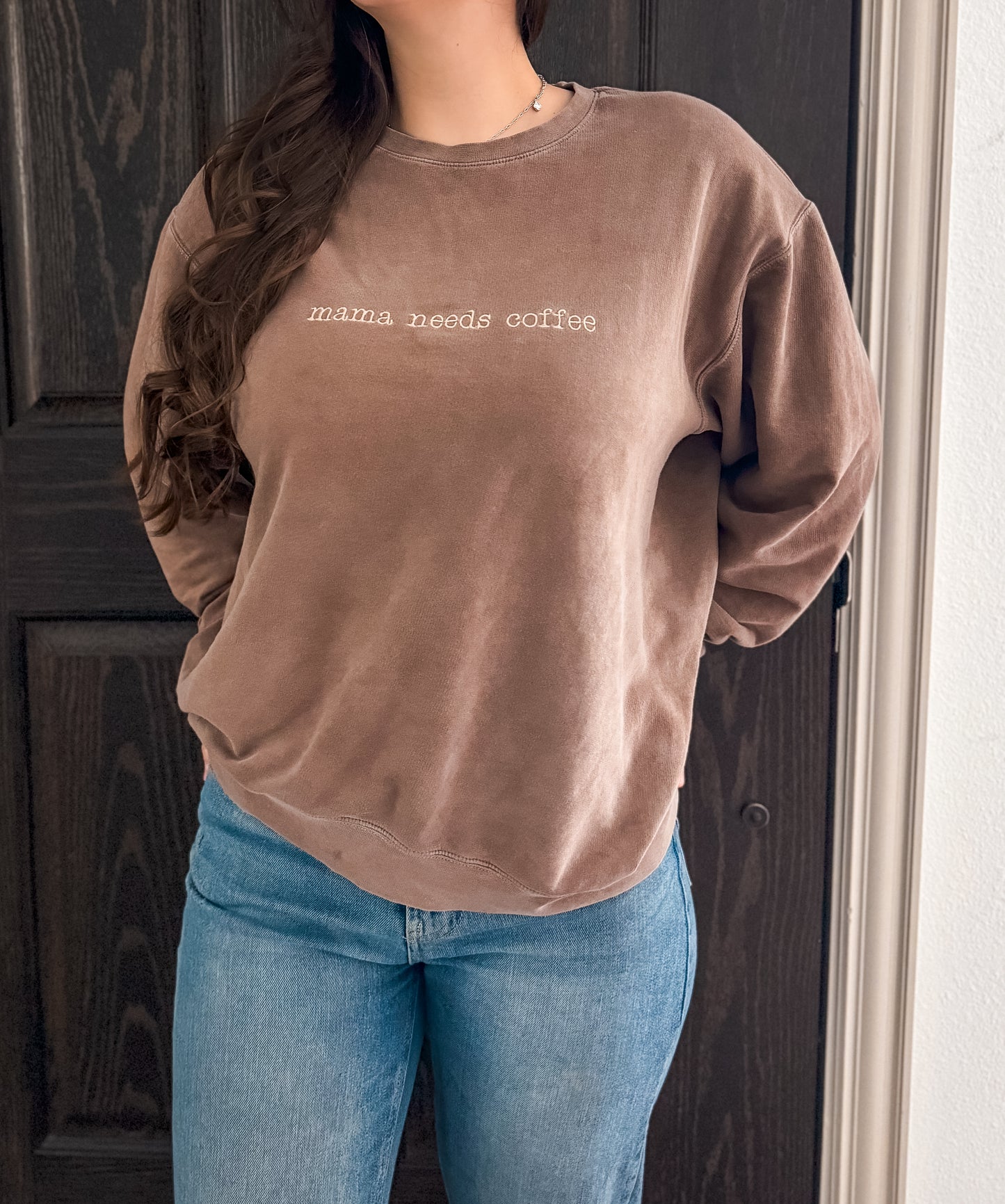 Mama needs coffee crewneck